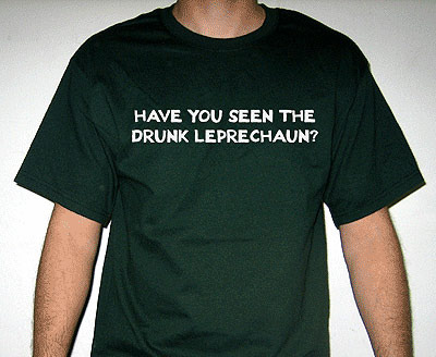 Have You Seen the Drunk Leprechaun?  Flip Up t-shirt