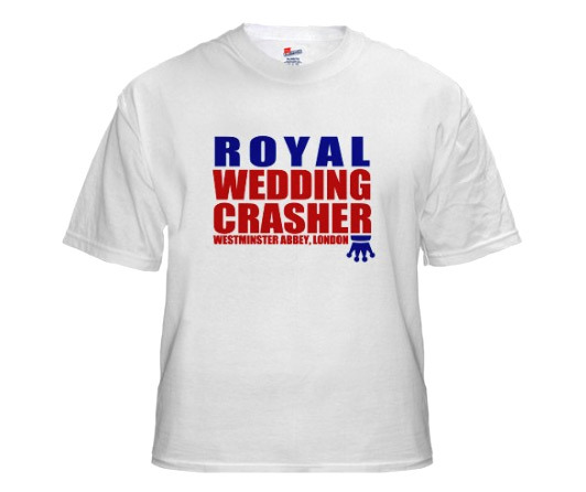 Royal Wedding Crasher shirt â€“ William and Kate tee