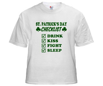 St. Patrickâ€™s Day Checklist t-shirt