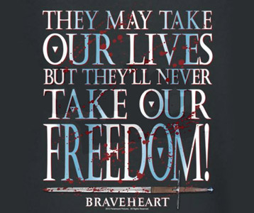 braveheart love quotes