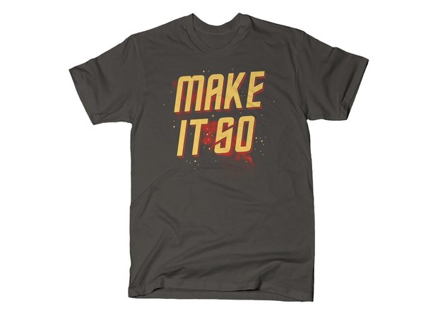 Make It So Star Trek T-Shirt