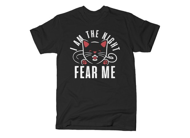 I Am The Night Fear Me Cat T-Shirt