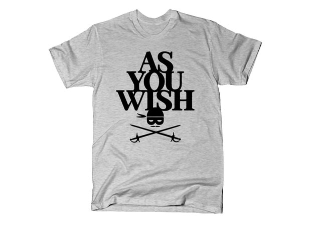 As You Wish Princess Bride T-Shirt