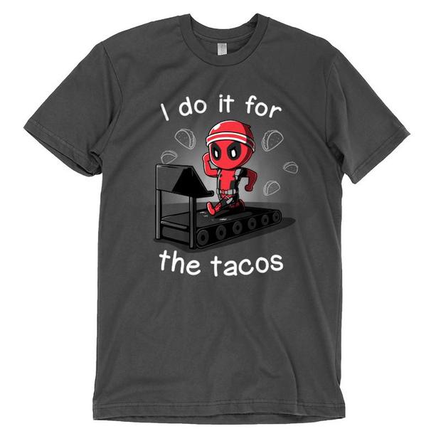 Deadpool I Do It For The Tacos T-Shirt